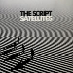 The Script - Satellites