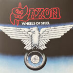 Saxon - Wheels Of Steel (45th Anniversary Edition)