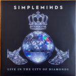 Simple Minds - Live in the City of Diamonds