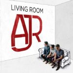 AJR - Living Room