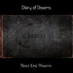 DIARY OF DREAMS - DEAD END DREAMS - CHAPTER 1