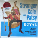 Stranger Cole & Patsy - Royal