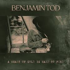 ACM48.jpg BENJAMIN TOD - A HEART OF GOLD IS HARD TO FIN Vinyl Record - Image 1