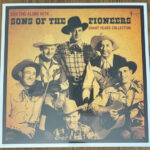 SONS OF THE PIONEERS - Drifting Along With: The Chart Years 1936-50