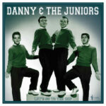 DANNY & THE JUNIORS - Lets Go To The Hop: Best As & Bs 1957-62