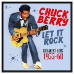 CHUCK BERRY - Let It Rock: Greatest Hits 1955-60 Vinyl Record