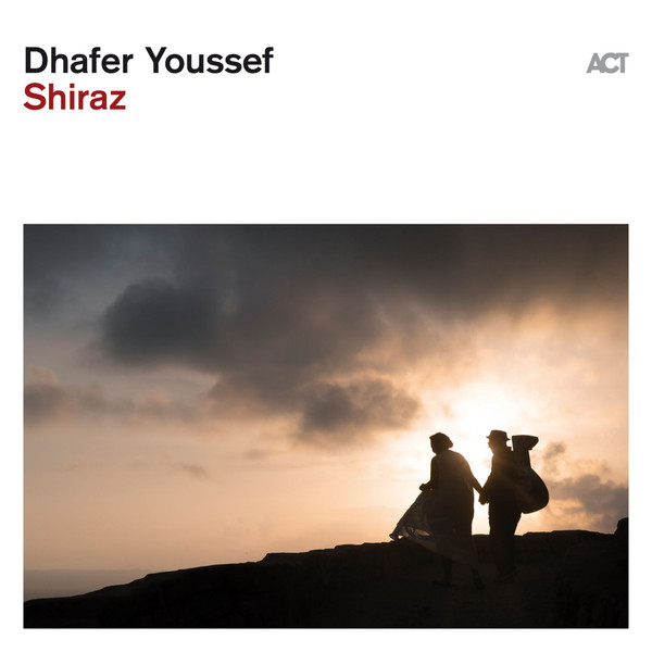 ACTLP8037-1.jpg DHAFER YOUSSEF - SHIRAZ - Image 1