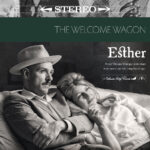 THE WELCOME WAGON - ESTHER