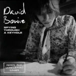 BOWIE DAVID - SPYING THROUGH A KEYHOLE (4 LP