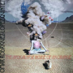 RODRIGUEZ-LOPEZ OMAR  QUARTET - APOCALYPSE INSIDE OF AN ORANGE