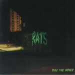 RATS - Rule The World (Green Vinyl)