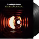 BADBADNOTGOOD - LATE NIGHT TALES: BADBADNOTGOOD Vinyl Record