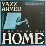 YAZZ AHMED - FINDING MY WAY HOME (BABY BLUE COLOURED VINYL)