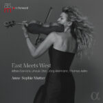 ANNE-SOPHIE MUTTER - EAST MEETS WEST