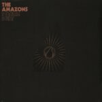AMAZONS - Future Dust (Deluxe Edition) Vinyl Record