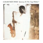 COURTNEY PINE - Journey To The Urge Within Vinyl Record