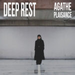 AGATHE - DEEP REST