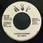 BILL GRACE - CHANCES GO ROUND LONELY Vinyl Record
