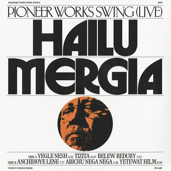 ATFA049LP.jpg HAILU MERGIA - PIONEER WORKS SWING (LIVE) - Image 1