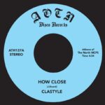 Clastyle - How Close Vinyl Record