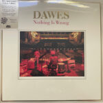 DAWES - NOTHING IS WRONG (10TH ANNIVERSARY DELUXE EDIT