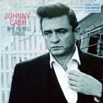 CASH  JOHNNY - REBEL SINGS
