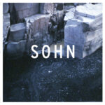 SOHN - LESSONS