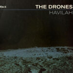 DRONES THE - HAVILAH