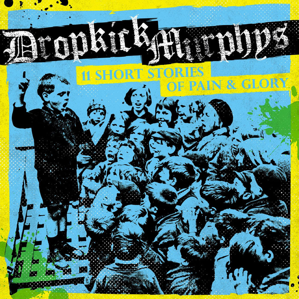 BB-007.jpg DROPKICK MURPHYS - 11 SHORT STORIES OF PAIN & GLORY - Image 1