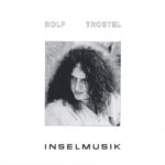 TROSTEL ROLF - INSELMUSIK