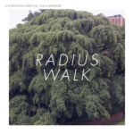 SCHNEIDER KACIREK - RADIUS WALK