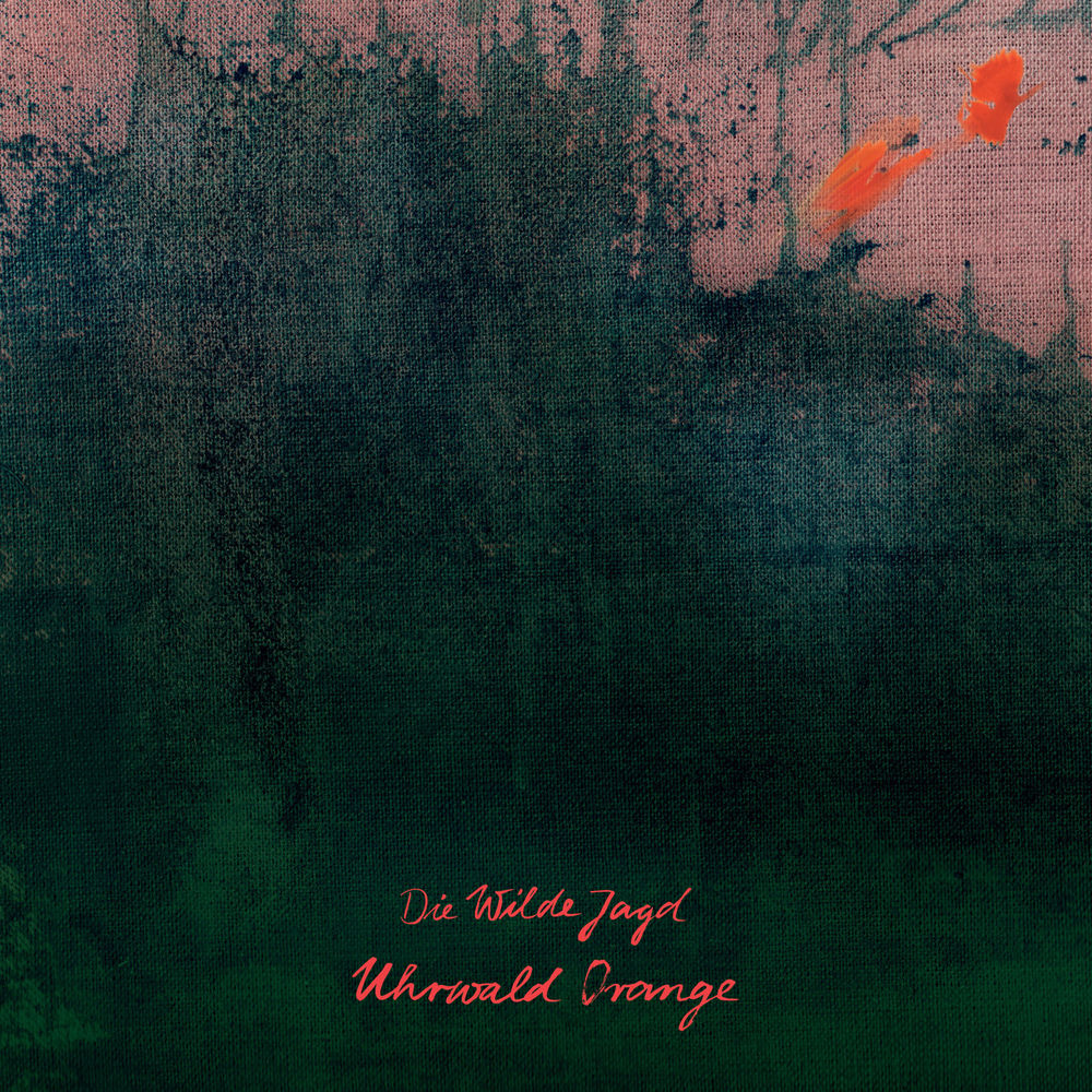 BB290LP.jpg DIE WILDE JAGD - UHRWALD ORANGE - Image 1