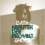 DATASHOCK - KRAUTER DER PROVINZ