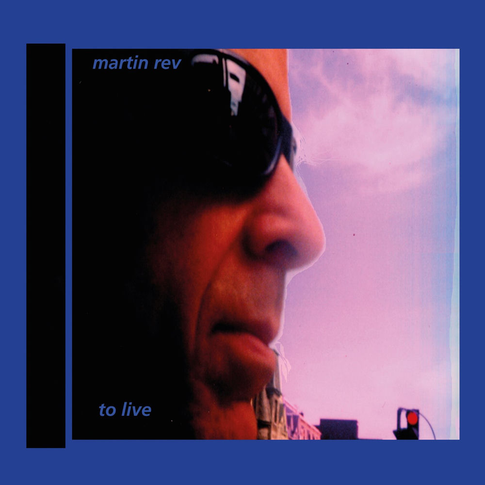 BB417LP.jpg REV MARTIN - TO LIVE - Image 1