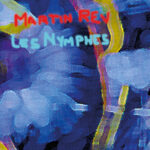 REV MARTIN - LES NYMPHES