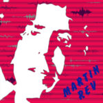 REV MARTIN - REV MARTIN