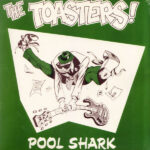 TOASTERS - Pool Shark