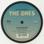 RAHAAN PRESENTS THE ONES - WE ARE THE ONES / FIRE / FOREV
