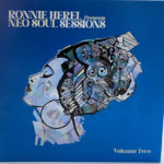 RONNIE HEREL - RONNIE HEREL PRESENTS NEO SOUL SESSIONS VOL. 2