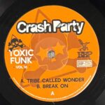 Crash Party - Toxic Funk Vol. 16 Vinyl Record