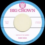 BOBBY OROZA - QUEEN OF THE BARRIO / GODDESS Vinyl Record