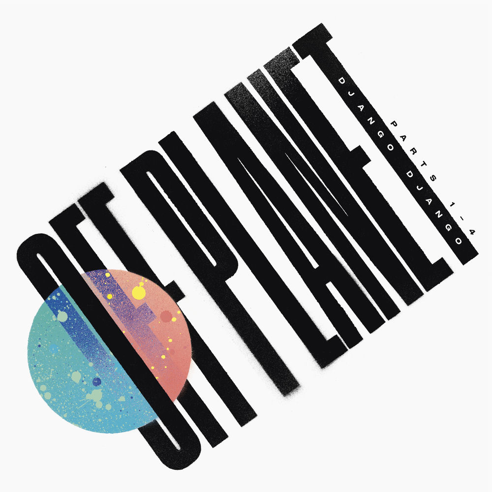 BEC5611505.jpg Django Django - Off Planet - Image 1
