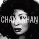 CHAKA KHAN - Chaka Khan Live