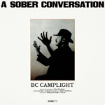BC CAMPLIGHT - A SOBER CONVERSATION