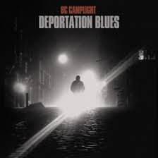 BELLA748V.jpg BC CAMPLIGHT - DEPORTATION BLUES Vinyl Record - Image 1