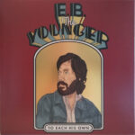 E.B. THE YOUNGER - TO EACH HIS OWN