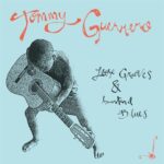 TOMMY GUERRERO - Loose Grooves & Bastard Blues