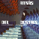 ATR??S DEL COSMOS - COLD DRINKS, HOT DREAMS Vinyl Record