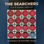 SEARCHERS - A & B Sides 1963-67