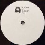 Artiste Inconnu - Bodies in Motion Three Vinyl Record